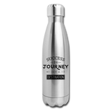 Success is a Journey not a Destination Insulated Stainless Steel Water Bottle - silver
